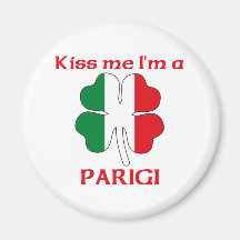 Personalised Italian Kiss Me I'm Parigi Magnet