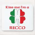 Personalised Italian Kiss Me I'm Recco mousepads