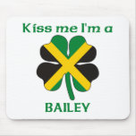 Personalised Jamaican Kiss Me I'm Bailey mousepads