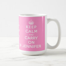 Personalised Pink Keep Calm and Carry On Coffee Mug
