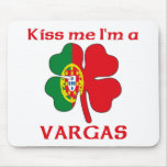 Personalised Portuguese Kiss Me I'm Vargas mousepads