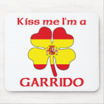Personalised Spanish Kiss Me I'm Garrido mousepads