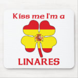 Personalised Spanish Kiss Me I'm Linares mousepads
