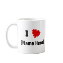 Personalizable I Love Mugs