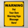Personalized Warning Sign Print