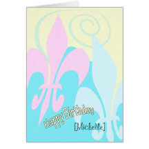 Personlized Pastel Fleur de Lis Art Birthday Greeting Card
