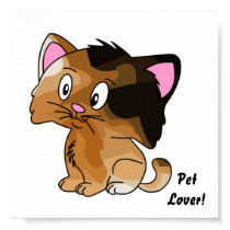 Pet Lovers! Kitty posters