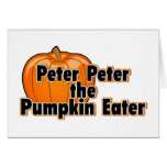 Peter Peter The Pumpkin Eater Greeting Cards