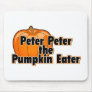Peter Peter The Pumpkin Eater Mouse Pad
