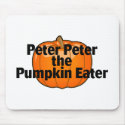 Peter Peter The Pumpkin Eater mousepads