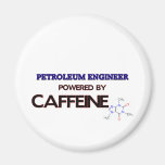 Petroleum Engineer Powered by caffeine Fridge Magnet