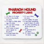 PHARAOH HOUND Property Laws 2 mousepads