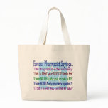 pharmacist sayings tote bag