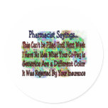 Pharmacist sayings "You Know You're Pharmacist IF" stickers