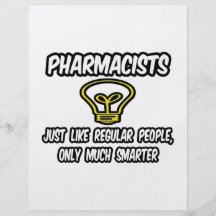 Pharmacists...Regular People, Only Smarter Custom Flyer