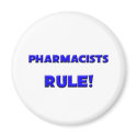 Pharmacists Rule! magnets
