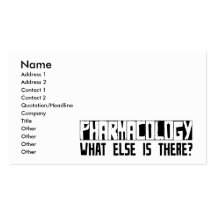 Pharmacology What Else Is There? Business Card