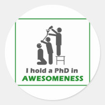 PhD in Awesomeness Sticker