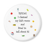 Phew! I cleaned my kids room.... magnets