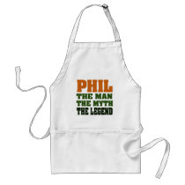 PHIL - the Man, the Myth, the Legend Apron