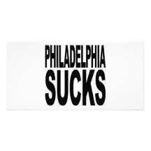 Philadelphia Sucks Photo Card