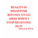 philip k dick quote t-shirts