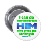 PHILIPPIANS 4 13 PINBACK BUTTONS