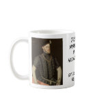Phillip II, Henry VIII, These men had more wive... mugs