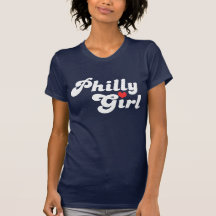 Philly Girl T Shirt