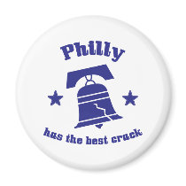Philly Has The Best Crack Refrigerator Magnet