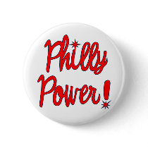 Philly Power! T-shirts, Hoodies, Baseball Tees Pinback Buttons
