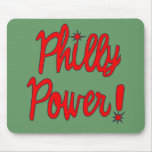 Philly Power! T-shirts, Hoodies, Baseball Tees Mouse Pad