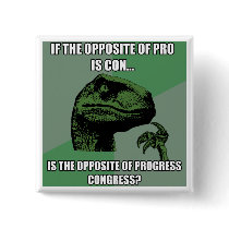 Philosoraptor Progress Vs Congress