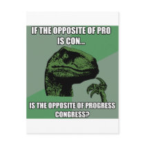 Philosoraptor Progress Vs Congress