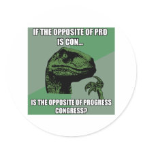 Philosoraptor Progress Vs Congress
