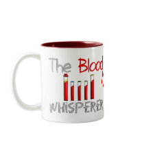 Phlebotomist Gifts "The Blood Whisperer" Mugs