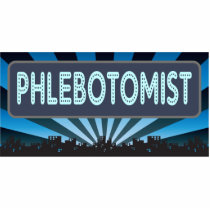Phlebotomist Marquee Photo Cutout