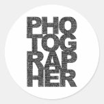 Photographer - Black Text Round Stickers