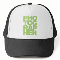 Photographer - Green Text Trucker Hats