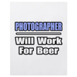Photographer...Will Work For Beer flyers