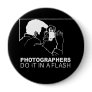 photographers do it in a flash