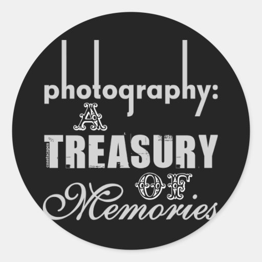 Photography A Treasury of Memories Stickers
