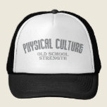 Physical Culture - Old School Strength hats