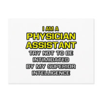 Physician Assistant...Superior Intelligence