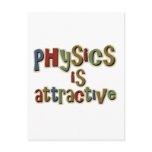 Physics is Attractive Funny Pun postcards