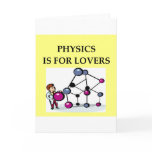 PHYSICS is for lovers cards