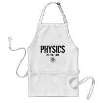 Physics - It's the Law! Aprons