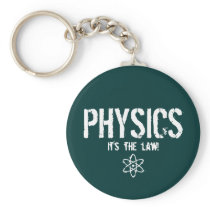 Physics - It's the Law!