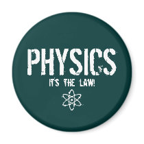 Physics - It's the Law!