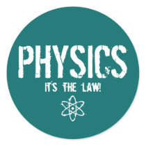 Physics - It's the Law!